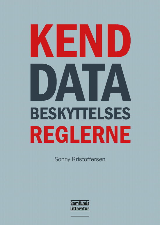 Cover for Sonny Kristoffersen · Kend databeskyttelsesreglerne (Paperback Book) [1e uitgave] (2019)