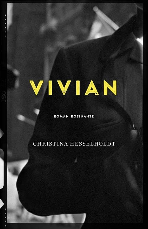 Cover for Christina Hesselholdt · Vivian (Hæftet bog) [1. udgave] (2016)
