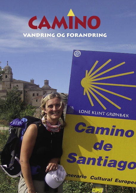 Cover for Lone Klint Grønbæk · Camino (Paperback Book) [1. Painos] [Paperback] (2011)