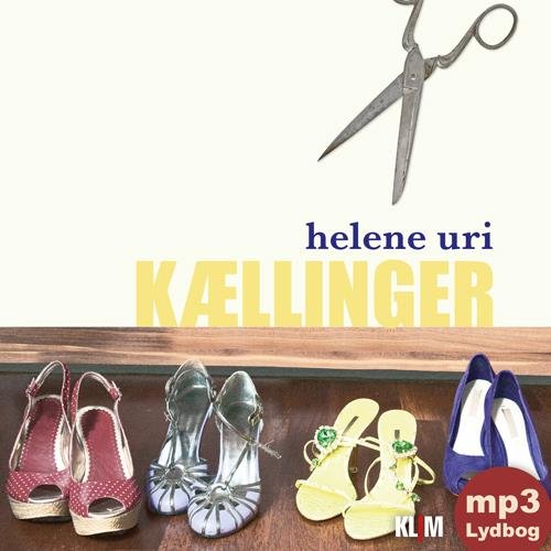 Kællinger mp3-udgave - Helene Uri - Audiolibro - Klim - 9788771297799 - 30 de noviembre de 2015