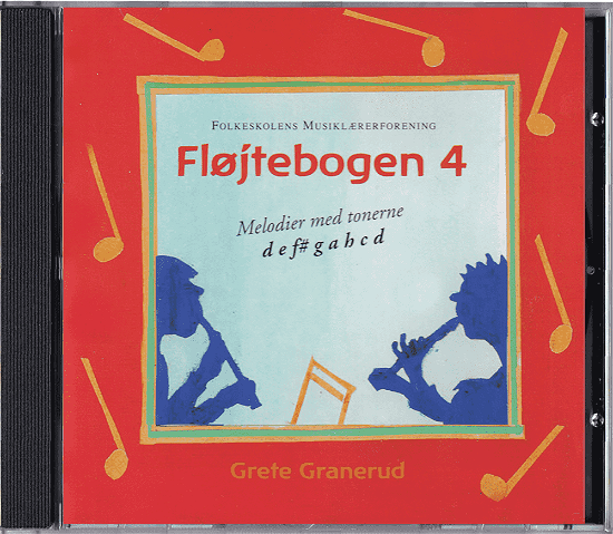 Cover for Grete Granerud · Fløjtebogen 4 (Bok) (2022)