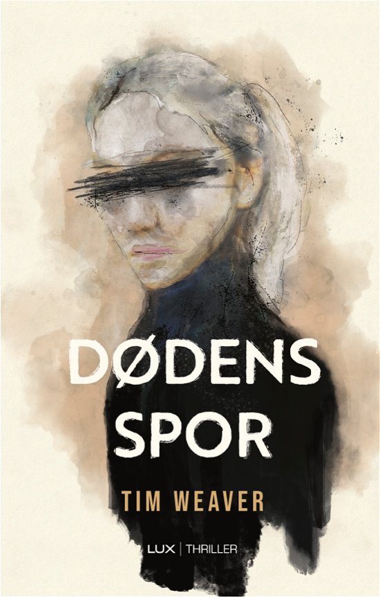 Cover for Tim Weaver · David Raker: Dødens spor (Sewn Spine Book) [1.º edición] (2021)