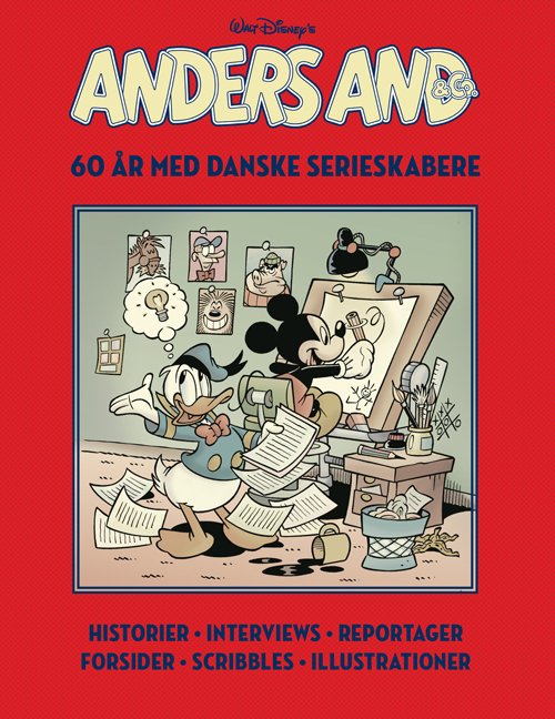 Cover for Disney · Anders And &amp; Co - 60 år med danske serieskabere (Gebundenes Buch) (2022)