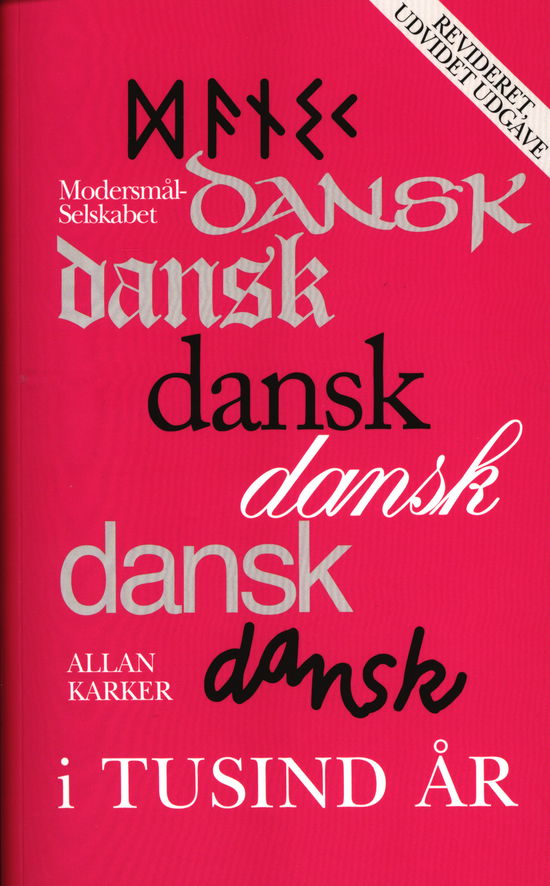 Cover for Allan Karker · Dansk i tusind år (Sewn Spine Book) [2nd edition] (2015)