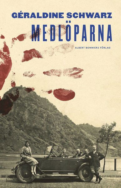 Cover for Géraldine Schwarz · Medlöparna : en berättelse om Europas glömska (Bound Book) (2020)