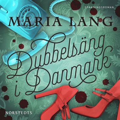 Cover for Maria Lang · Maria Lang: Dubbelsäng i Danmark (Hörbuch (MP3)) (2020)