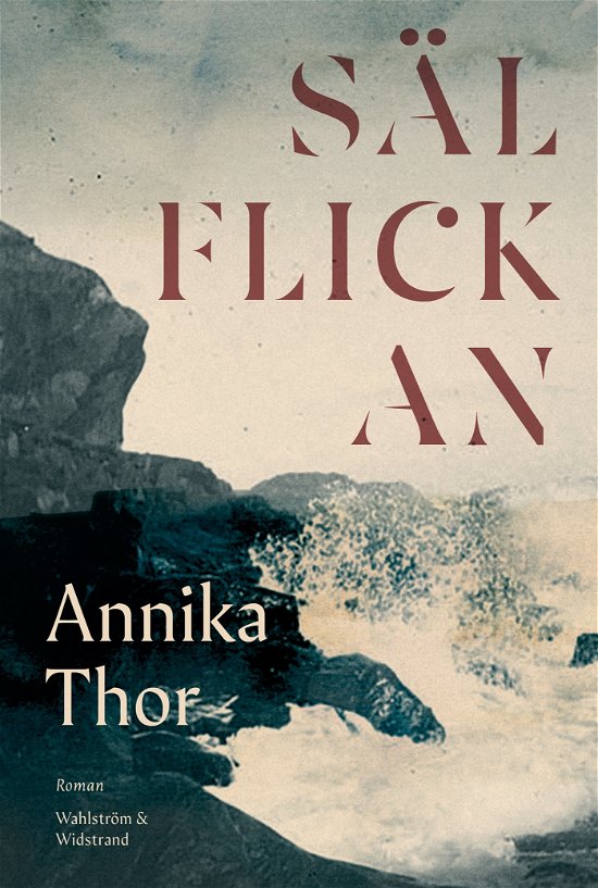 Cover for Annika Thor · Sälflickan (Bound Book) (2024)