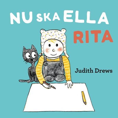 Cover for Judith Drews · Nu ska Ella rita (Board book) (2021)