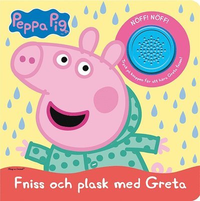 Cover for Mark Baker · Greta Gris: Fniss och plask med Greta (Board book) (2021)