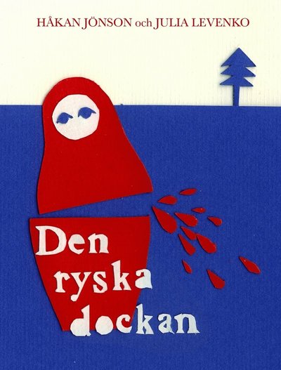 Cover for Julia Levenko · Den ryska dockan (Book) (2010)