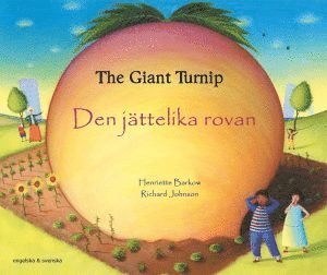 Cover for Henriette Barkow · Den jättelika rovan (engelska och svenska) (Book) (2017)