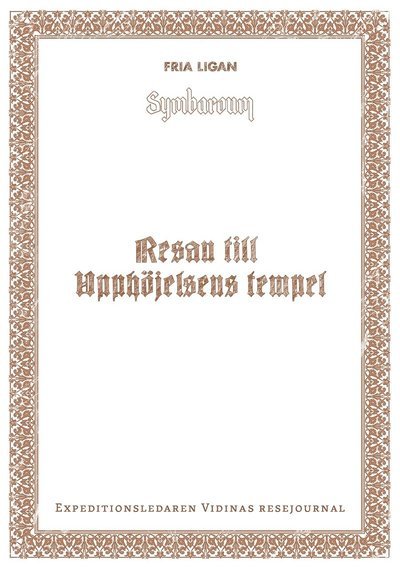 Cover for Resan till Upphöjelsens tempel (Book) (2020)