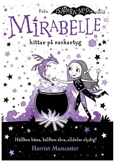 Cover for Harriet Muncaster · Mirabelle hittar på rackartyg (Bound Book) (2023)