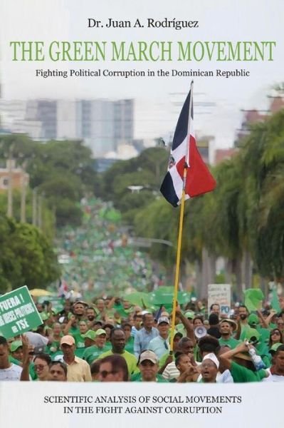 Cover for Juan A Rodriguez · The Green March Movement (Taschenbuch) (2019)