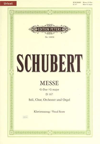 Mass in G D167 (Vocal Score) - Schubert - Kirjat - Edition Peters - 9790014106799 - perjantai 22. huhtikuuta 2005