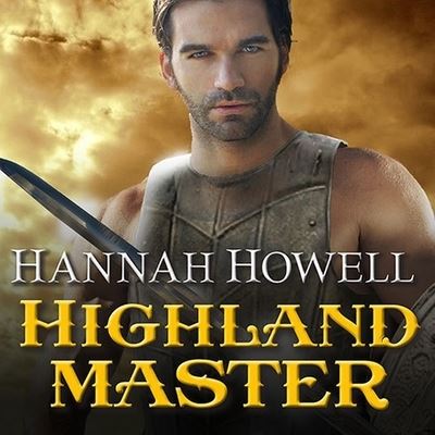 Cover for Hannah Howell · Highland Master (CD) (2014)