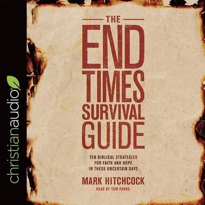 Cover for Mark Hitchcock · End Times Survival Guide (CD) (2018)