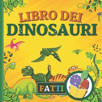 Cover for Booqloop · Libro dei Dinosauri: Lo sapevi che...Viaggio nel mondo dei dinosauri. Guida simpatica e Illustrata per Bambini (Paperback Book) (2020)