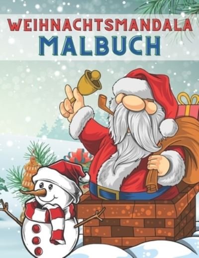 Cover for Wr Malbuch · Weihnachtsmandala Malbuch (Pocketbok) (2020)