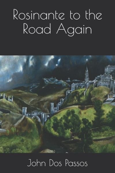Cover for John Dos Passos · Rosinante to the Road Again (Paperback Book) (2020)