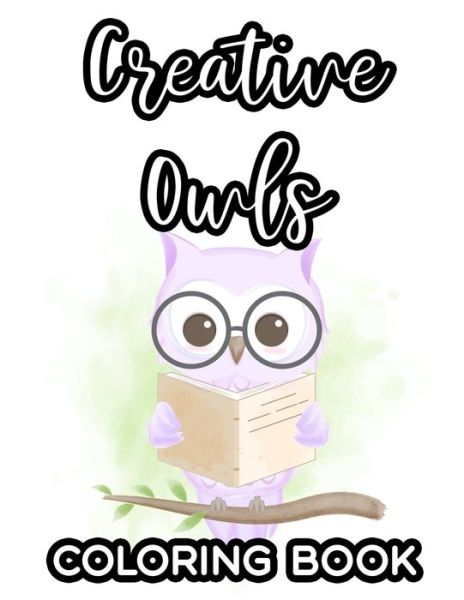 Cover for Lamar Hudson · Creative Owls Coloring Book (Paperback Book) (2020)