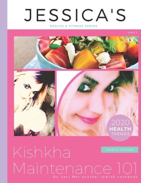 Cover for Jessica Jackson · Kishkha Maintenance 101 (Paperback Bog) (2020)