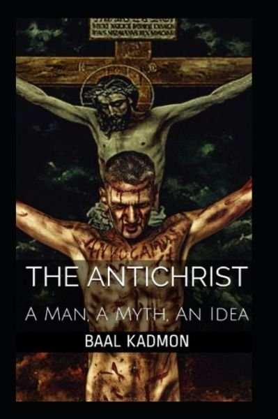 Cover for Baal Kadmon · The Antichrist (Paperback Book) (2020)