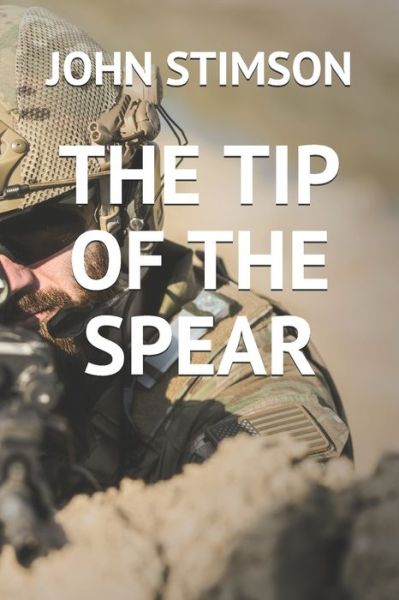 Cover for John Stimson · The Tip of the Spear (Paperback Book) (2020)