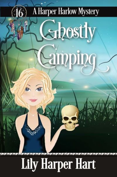 Cover for Lily Harper Hart · Ghostly Camping (Paperback Book) (2020)