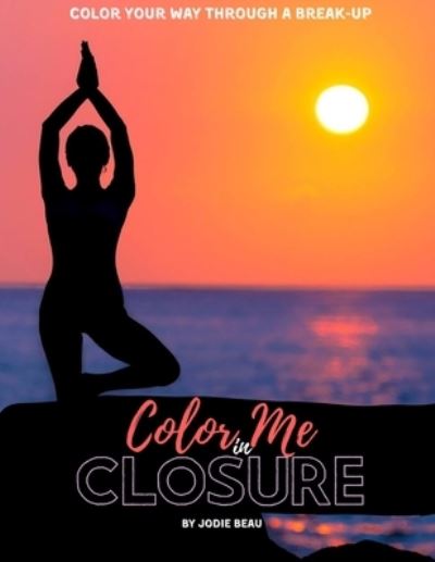 Cover for Jodie Beau · Color Me in Closure (Taschenbuch) (2020)