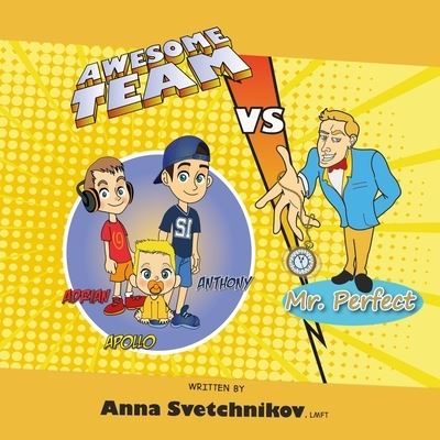 Cover for Anna Svetchnikov · Awesome Team vs Mr. Perfect (Pocketbok) (2021)