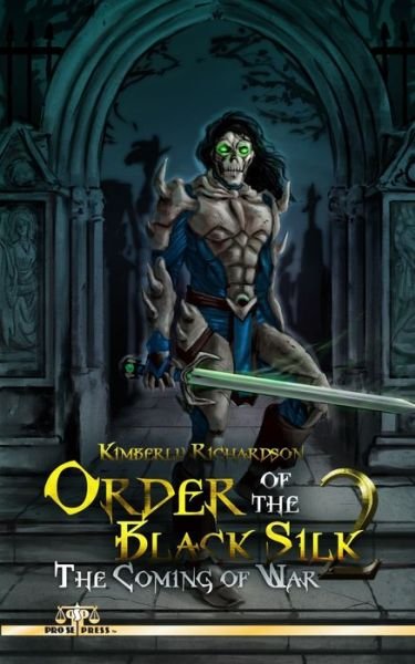 Cover for Kimberly Richardson · Order of the Black Silk Two (Paperback Bog) (2021)