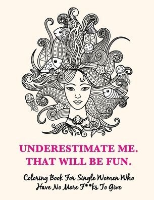 Cover for Ragamuffin Books · Underestimate Me, That Will Be Fun (Pocketbok) (2021)