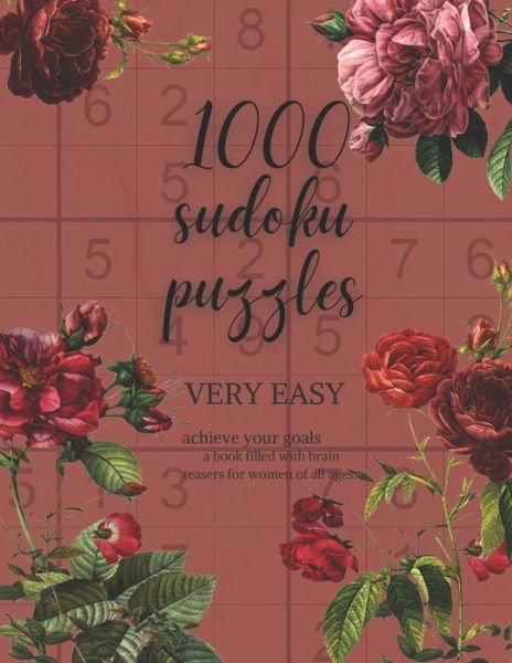 1000 Sudoku Puzzles: Very Easy: a book filed with brain teasers for women of all ages - Amanda Joy - Książki - Independently Published - 9798744867799 - 26 kwietnia 2021