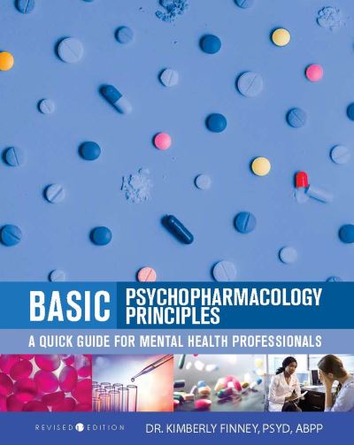 Cover for Kimberly Finney · Basic Psychopharmacology Principles (Book) (2023)