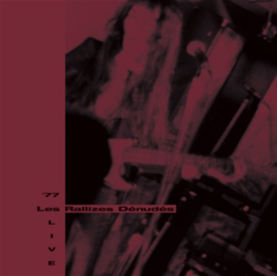 Cover for Les Rallizes Denudes · 77 Live (LP) (2023)