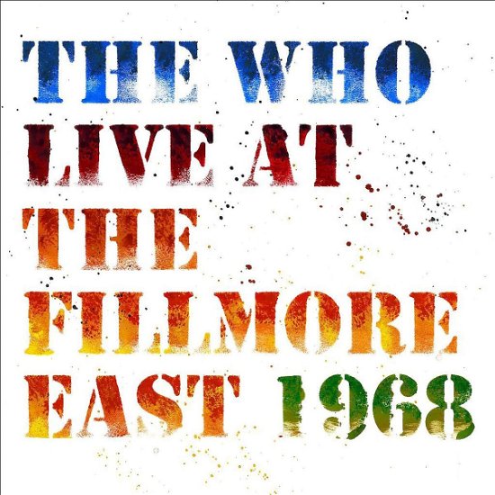 Live at the Fillmore East: Saturday April 6, 1968 - The Who - Musik - ROCK - 0602567444800 - April 26, 2019