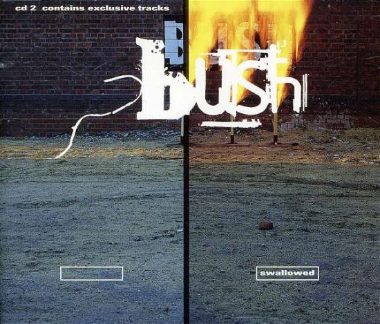 Cover for Bush · Swallowed (CD) [EP edition] (2011)