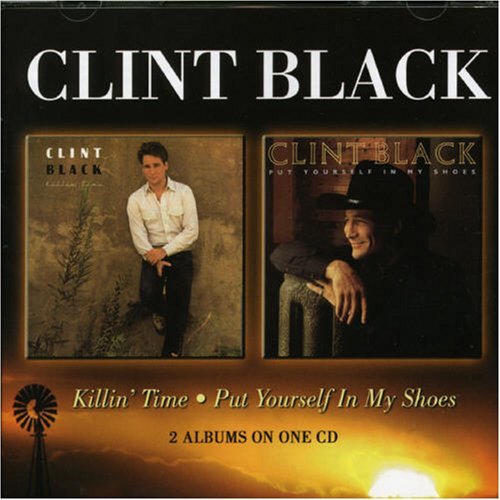 Cover for Clint Black · Killin' Time / Put Yourself In My Shoes (CD) (2021)
