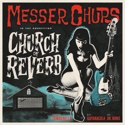Cover for Messer Chups · Messer Chups &quot;Church of Reverb&quot; 10-year Anniversary LP (LP) (2023)