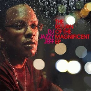 Cover for DJ Jazzy Jeff (LP) (2007)