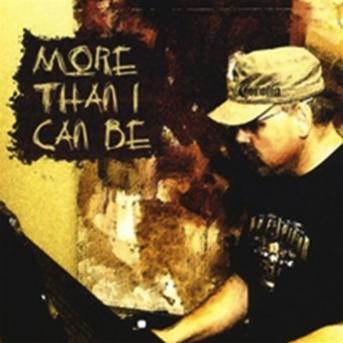 Cover for Alan Curtis · More Than I Can Be (CD) (2009)