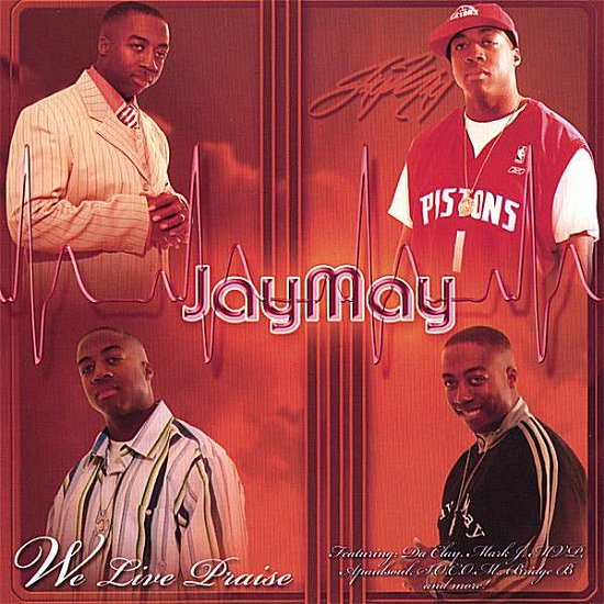 Cover for Jaymay · We Live Praise (CD)