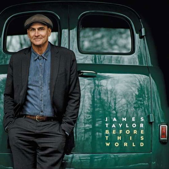 Before This World - James Taylor - Muzyka - CONCORD - 0888072353800 - 11 czerwca 2015