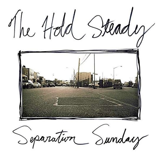 Separation Sunday - Hold Steady - Musiikki - French Kiss - 0888608666800 - perjantai 11. marraskuuta 2016
