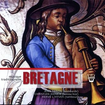 Cover for Musiques Traditionnelles De Bretagn (CD) (2013)
