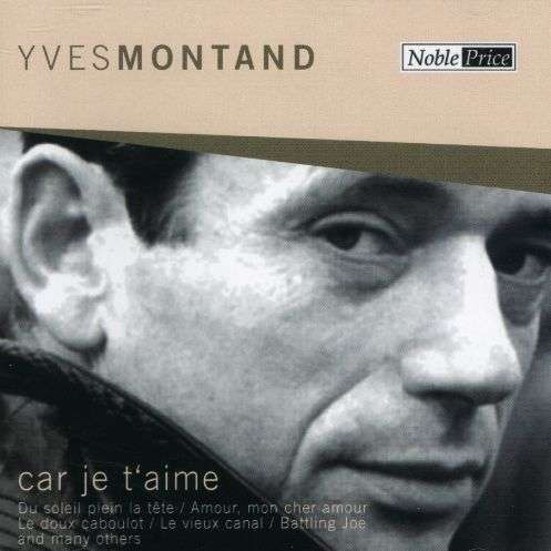 Cover for Montand Yves · Car Je Taime (CD) (2020)