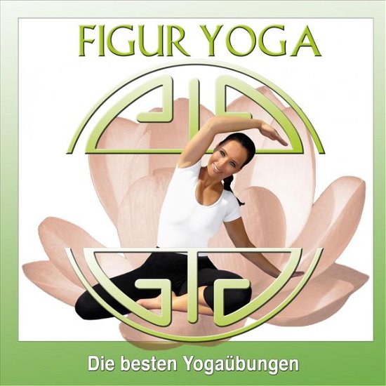 Cover for Canda · Figur Yoga: Die Besten Yogaubungen (CD) (2014)