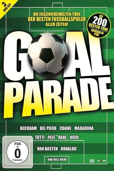 Goal Parade-die 200 Besten Tore Aller Zeiten - Goal Parade - Elokuva - MORE MUSIC - 4032989603800 - perjantai 25. huhtikuuta 2014