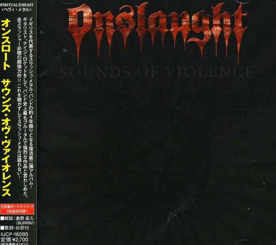 Sounds of Violence - Onslaught - Musiikki - 2SPIRITUAL - 4571139011800 - tiistai 28. joulukuuta 2010